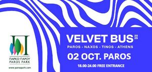 Tο VELVET BUS 2025, επιστρέφει δυναμικά και κάνει στάση στην Πάρο