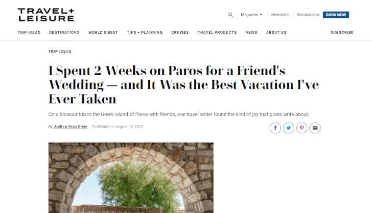 Travel and Leisure: Οι καλύτερες διακοπές που έκανα ποτέ ήταν στην Πάρο